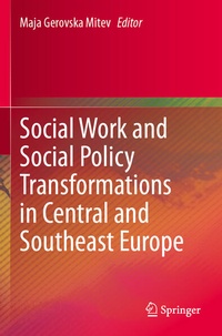 Bild: Social Work and Social Policy Transformations in Central and Southeast Europe - Springer