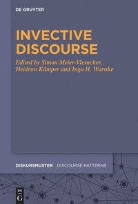 Enlarge image Cover: Invective Discourse - De Gruyter