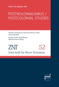 Abbildung von: ZNT - Zeitschrift für Neues Testament 26. Jahrgang, Heft 52 (2023) - Narr Francke Attempto