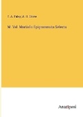 Cover: M. Val. Martialis Epigrammata Selecta - Anatiposi Verlag