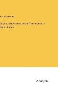 Cover: England Literary and Social from a German Point of View - Anatiposi Verlag