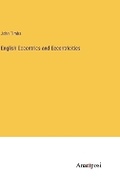 Cover: English Eccentrics and Eccentricities - Anatiposi Verlag