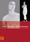 Cover: Wei&szlig;e Umh&uuml;llungen - Wei&szlig;e Verblendungen - B&ouml;hlau