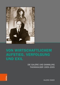 Abbildung von: Von wirtschaftlichem Aufstieg, Verfolgung und Exil - Böhlau
