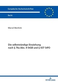 Bild: Die selbstständige Einziehung nach § 76a Abs. 4 StGB und § 437 StPO - Peter Lang Verlag