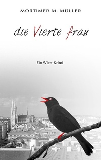 Enlarge image Cover: Die vierte Frau - Books on Demand