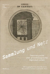 Enlarge image Cover: Sammlung und Netz - Wallstein