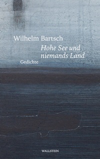 Abbildung von: Hohe See und niemands Land - Wallstein