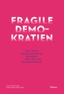 Cover: Fragile Demokratien - Wallstein