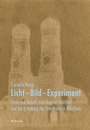 Cover: Licht - Bild - Experiment - Wallstein