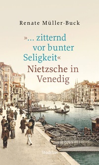 Abbildung von: ». zitternd vor bunter Seligkeit« - Wallstein