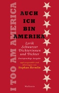Cover: Auch ich bin Amerika / I Too Am America - Wallstein