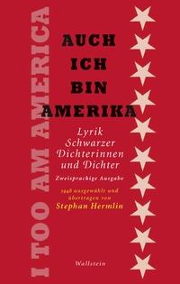 Abbildung von: Auch ich bin Amerika / I Too Am America - Wallstein
