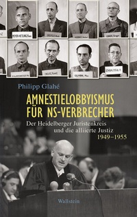 Abbildung von: Amnestielobbyismus für NS-Verbrecher - Wallstein