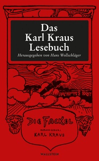 Abbildung von: Das Karl Kraus Lesebuch - Wallstein