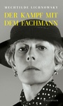 Cover: Der Kampf mit dem Fachmann - Wallstein