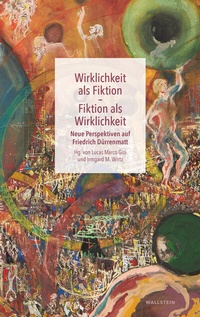 Abbildung von: Wirklichkeit als Fiktion - Fiktion als Wirklichkeit - Wallstein