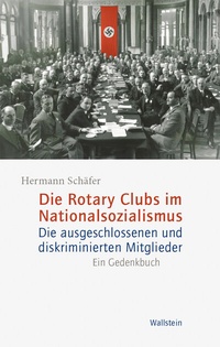 Abbildung von: Die Rotary Clubs im Nationalsozialismus - Wallstein