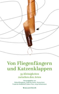 Abbildung von: Von Fliegenfängern und Katzenklappen - Wallstein