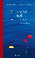 Cover: Du und ich und ich und du - GOYA