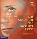 Cover: Die Sch&ouml;nheit der Rosalind Bone - GOYALiT