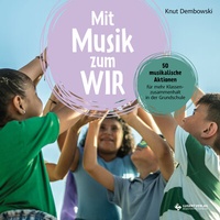 Abbildung von: Mit Musik zum Wir - Lugert Verlag