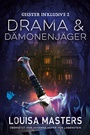 Cover: Drama und Dämonenjäger - Second Chances Verlag