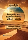 Cover: Prosperity and Economic Growth without Regrets - DC Publishing