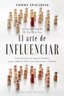 Cover: El arte de influenciar - EDICIONES OBELISCO