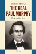 Cover: The Real Paul Morphy - New in Chess