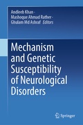 Cover: Mechanism and Genetic Susceptibility of Neurological Disorders - Springer