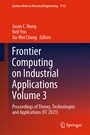 Cover: Frontier Computing on Industrial Applications Volume 3 - Springer