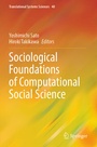 Cover: Sociological Foundations of Computational Social Science - Springer