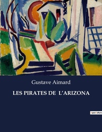 Abbildung von: Les Pirates de l'Arizona - Culturea
