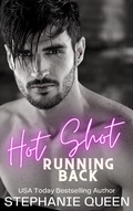 Cover: Hot Shot Running Back (Big Men on Campus, #5) - Stephanie Queen