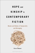Cover: Hope and Kinship in Contemporary Fiction - Bloomsbury Academic USA