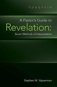 Abbildung von: A Pastor's Guide to Revelation - Palmetto Publishing