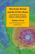Cover: Hurricane Dorian and the FEMA House - BOOKBABY