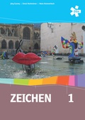 Cover: Zeichen 1. Bilder verstehen, Bilder machen, Bilder verwenden, Sch&uuml;lerbuch - &Ouml;BV 3-209