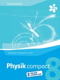 Cover: Physik compact 8,Themenheft - &Ouml;BV 3-209