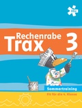 Cover: Rechenrabe Trax 3, Arbeitsheft Sommertraining - &Ouml;BV 3-209