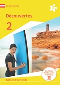 Cover: D&eacute;couvertes 2. Version Autriche. Cahier d'activit&eacute;s, Arbeitsheft mit Mediensammlung - &Ouml;BV 3-209