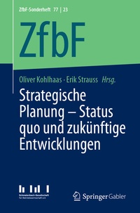 Abbildung von: Strategische Planung - Status quo und zukünftige Entwicklungen - Springer Gabler