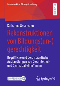 Abbildung von: Rekonstruktionen von Bildungs(un-)gerechtigkeit - Springer VS