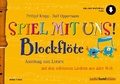 Bild: Spiel mit uns! Blockflöte - Schott Music