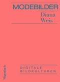Cover: Modebilder - Komplett &uuml;berarbeitete Neuausgabe - Wagenbach