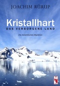 Cover: Kristallhart - Das verborgene Land - Frieling & Huffmann
