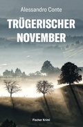 Cover: Tr&uuml;gerischer November - Fischer, Karin