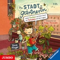Cover: Die Stadtg&auml;rtnerin. Lieber Gurken auf dem Dach als Tomaten auf den Augen! - Jumbo