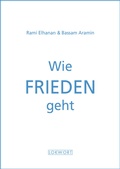 Cover: Wie Frieden geht - LOKWORT